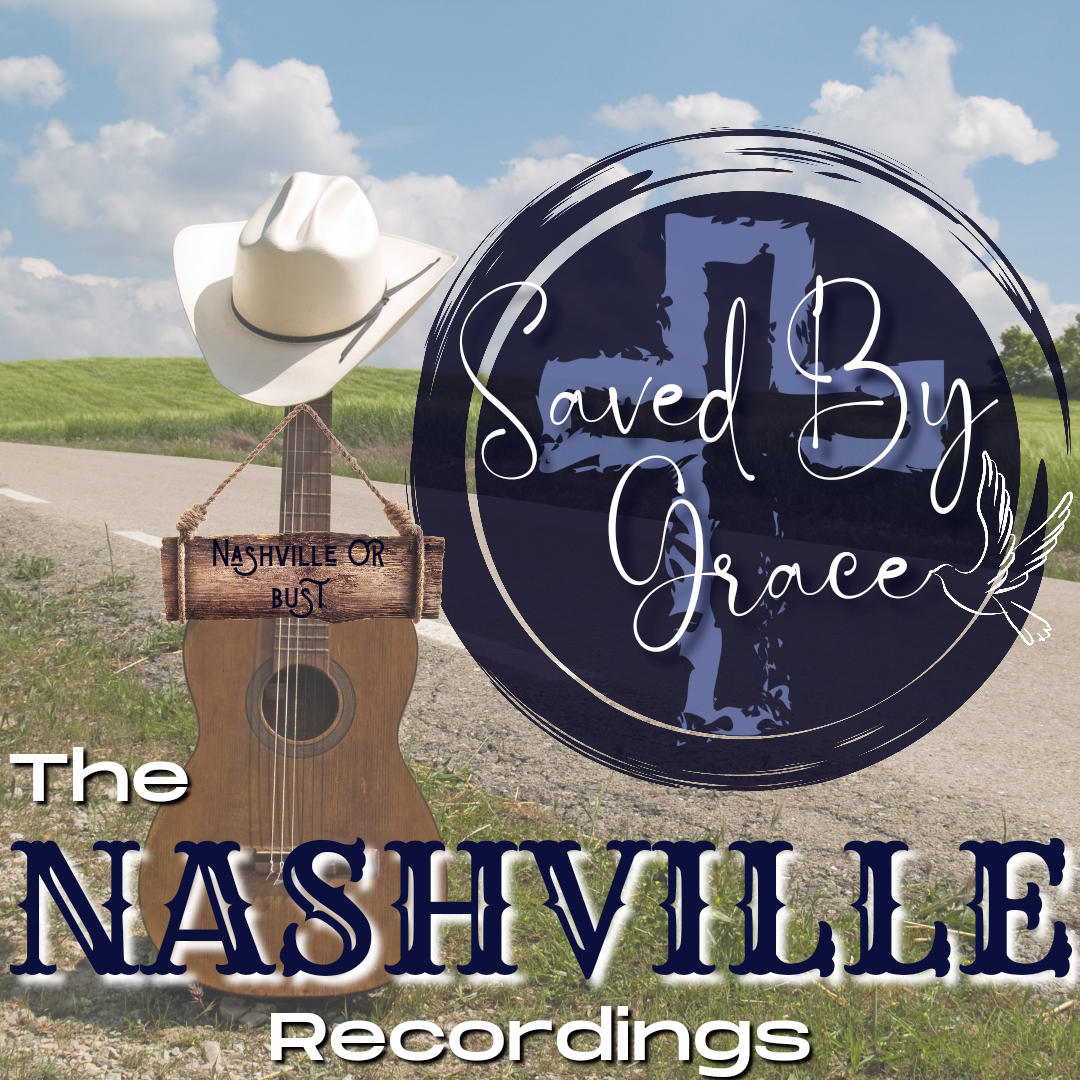 Saved by Grace | The Nashville Experience